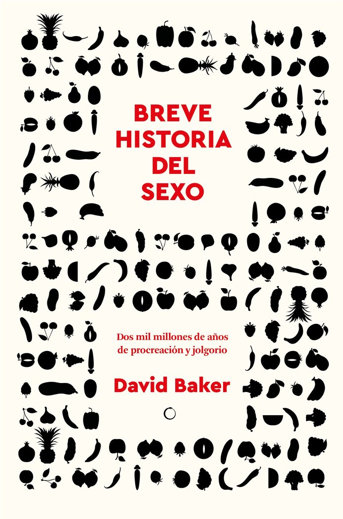 Breve Historia Del Sexo-Baker David