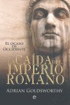 Caida Del Imperio Romano -Goldsworthy