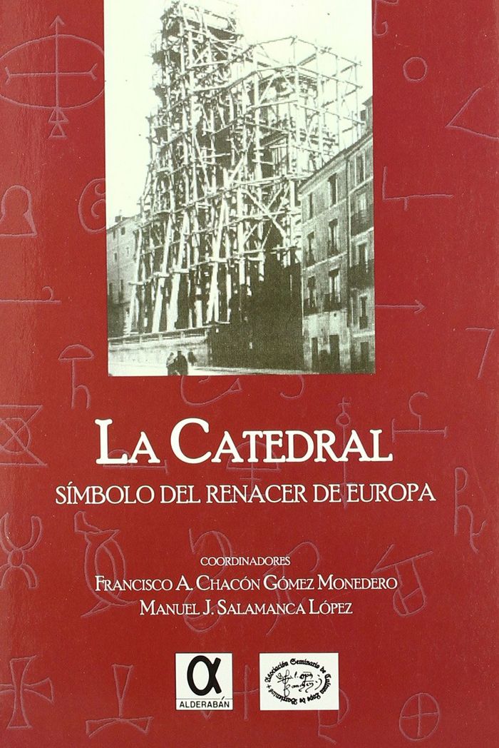Catedral Simbolo Del Renacer de Europa la-Chacón Gómez Francisco