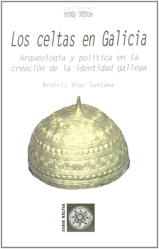 Celtas En Galicia los-Díaz Santana Beatriz
