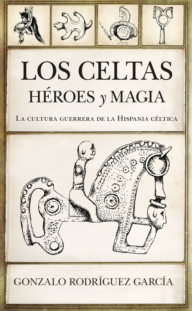 Celtas Heroes y Magia los-Rodríguez García Gonzalo