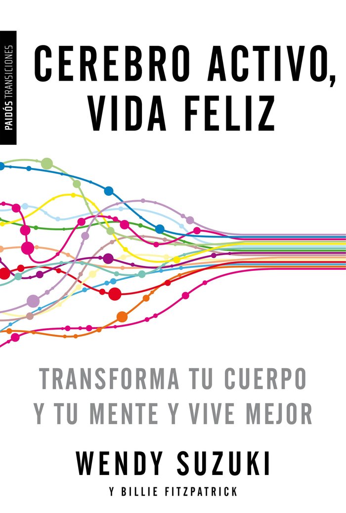 Cerebro Activo Vida Feliz-Suzuki Wendy