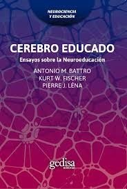 Cerebro Educado-Battro Antonio M.