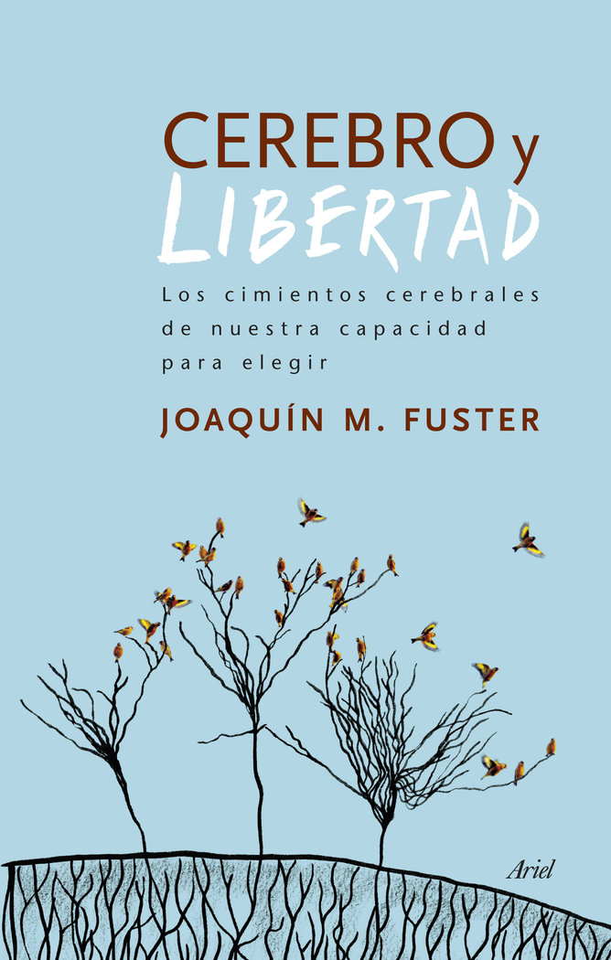 Cerebro y Libertad-Fuster Joaquín