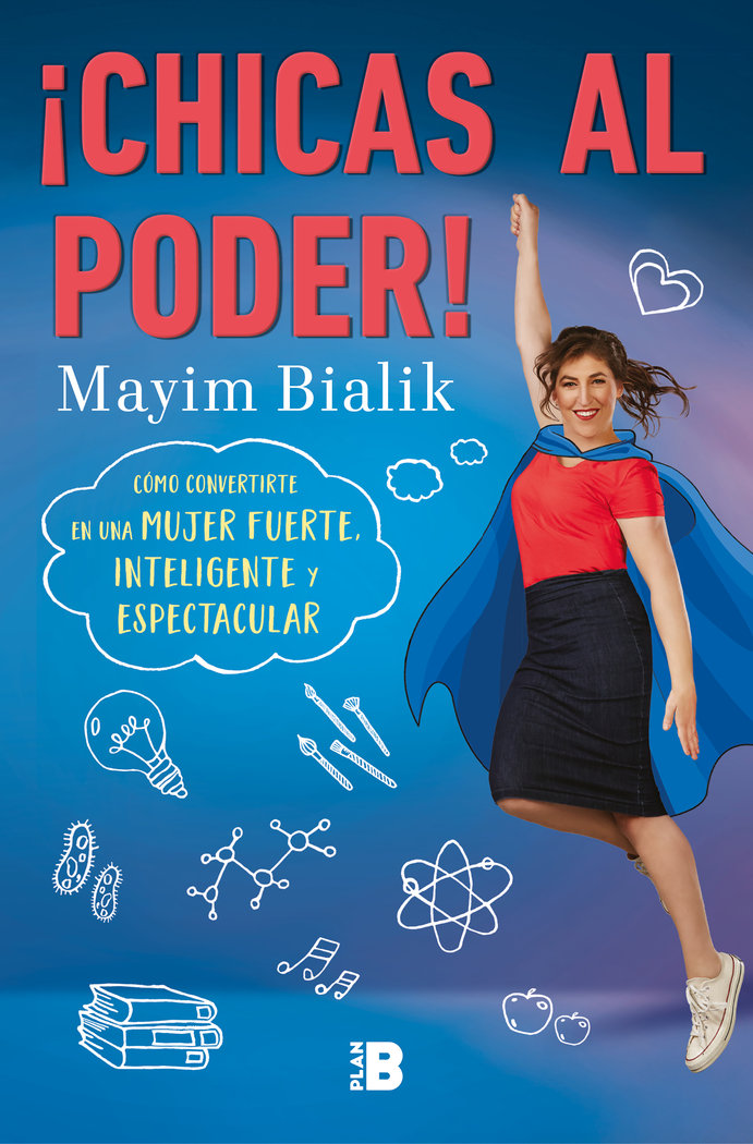 Chicas Al Poder!-Bialik Mayim