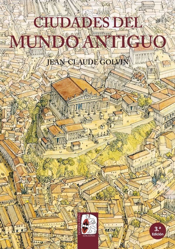 Ciudades Del Mundo Antiguo-Golvin Jean-claude