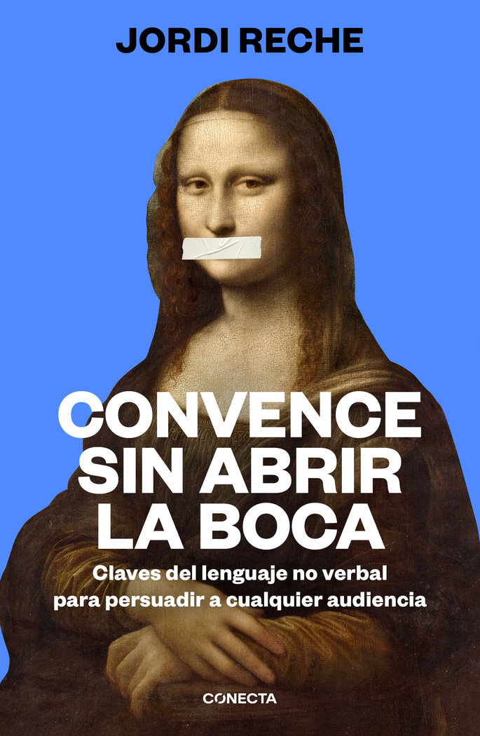 Convence sin Abrir la Boca-Jordi Reche