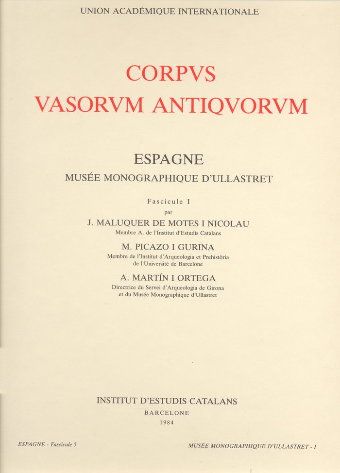 Corpus Vasorum Antiquorum. Espagne. Musee Monographique D'ul-Picazo i Gurina Marina