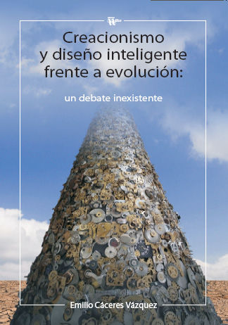 Creacionismo y Diseño Inteligente Frente a Evolucion-Cáceres Vázquez Emilio