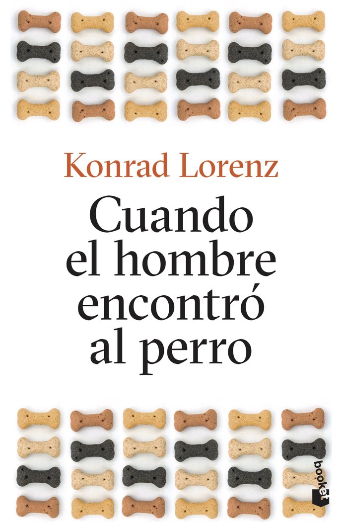 Cuando el Hombre Encontro Al Perro-Lorenz Konrad