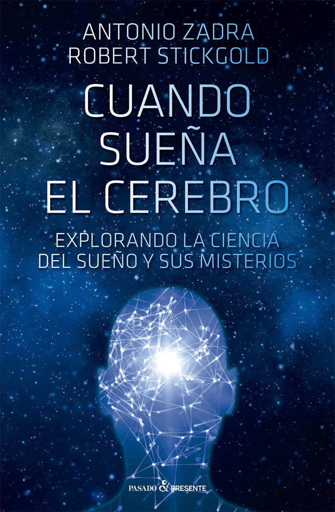 Cuando Sueña el Cerebro-Stickgold Robert