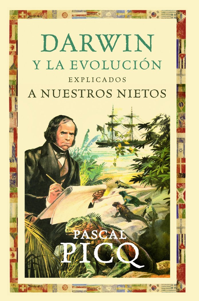 Darwin y la Evolucion Explicados a Nuestros Nietos-Picq Pascal
