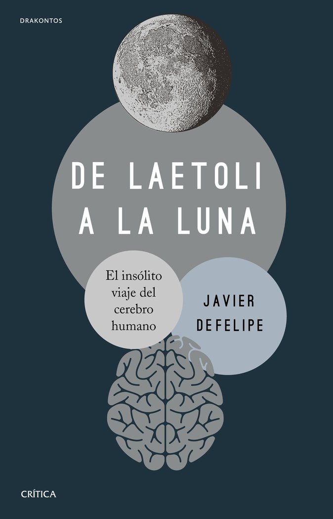De Laetoli a la Luna-Javier Defelipe