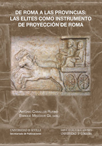 De Roma a las Provincias las Elites Como Instrumento de Pro-Caballos Rufino Antonio