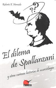 Dilema de Spallanzani-Hermida Roberto X.