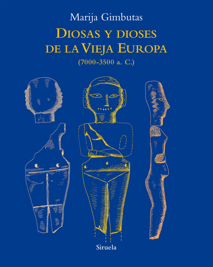 Diosas y Dioses de la Vieja Europa-Gimbutas Marija