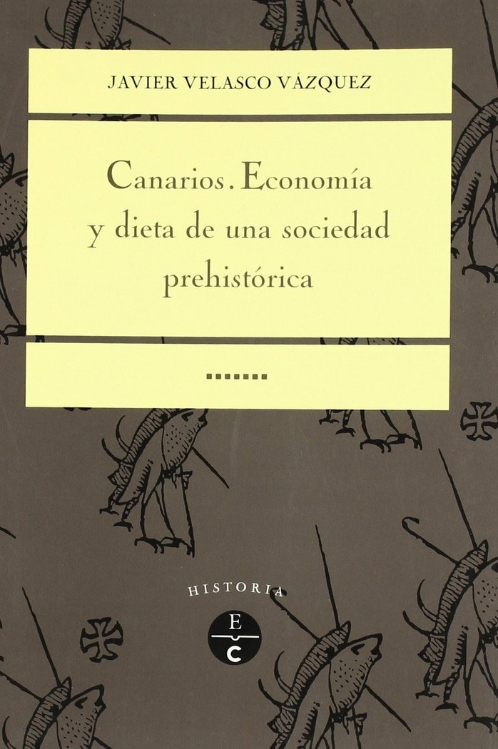 Economia y Dieta de la Poblacion Prehistorica de Gran Canar-Velasco Vazquez Javier