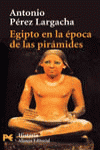Egipto Epoca de las Piramides Ab-Pérez Largacha Antonio