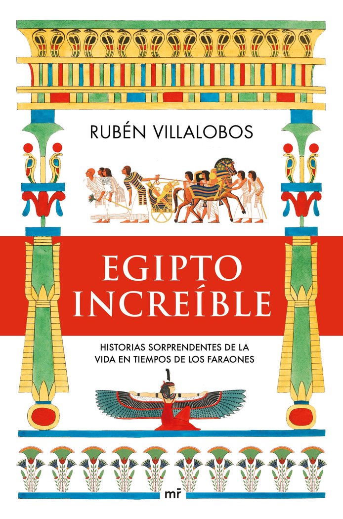 Egipto Increible-Villalobos Ruben