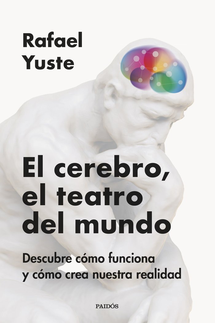 El Cerebro el Teatro Del Mundo-Yuste Rojas Rafael