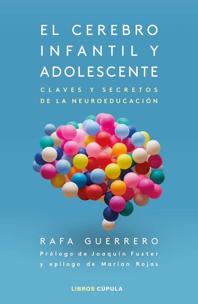 El Cerebro Infantil y Adolescente-Guerrero Rafa