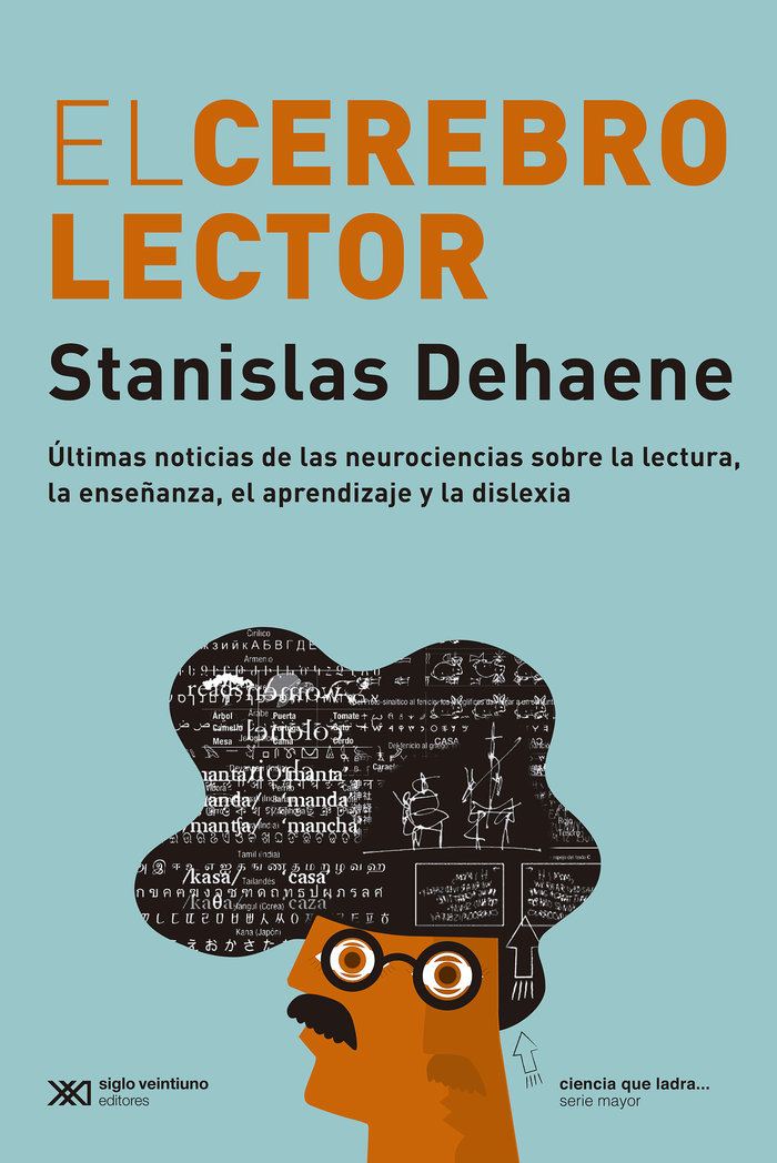 El Cerebro Lector-Dehaene Stanislas