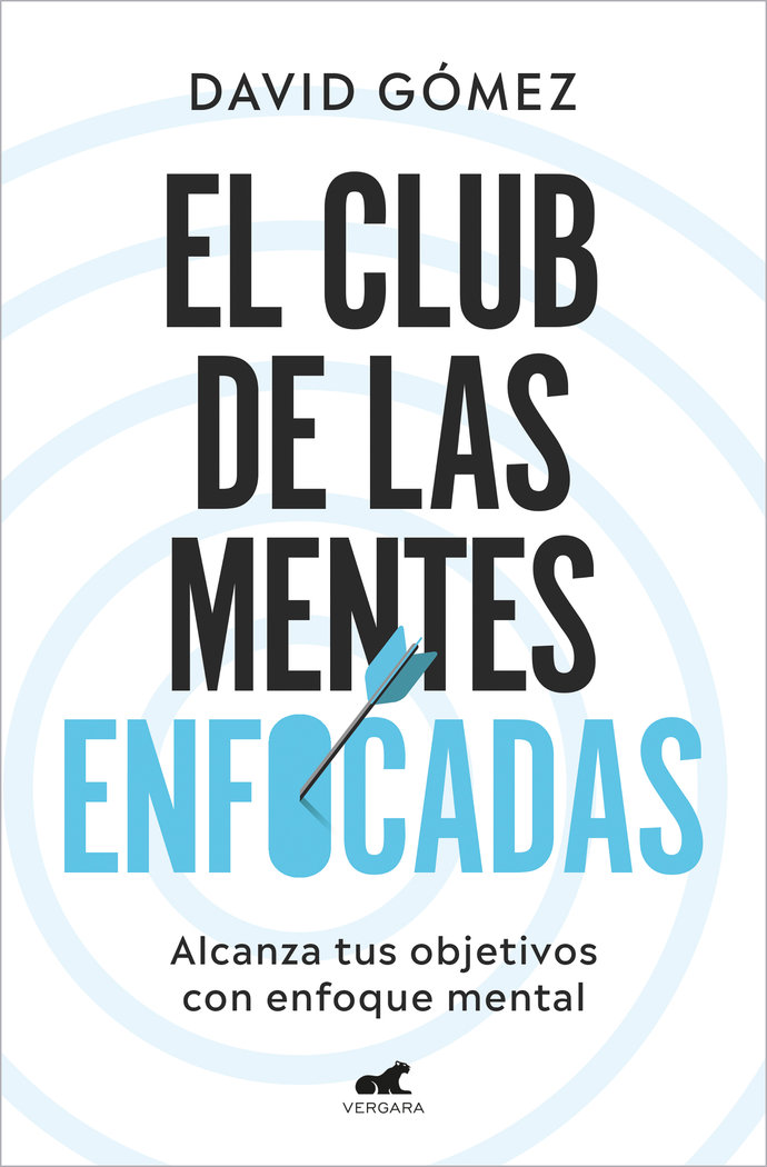 El Club de las Mentes Enfocadas-David Gomez