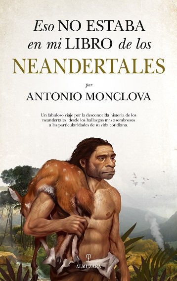 Eso no Estaba En Mi Libro de los Neandertales-Monclova Bohorquez Antonio