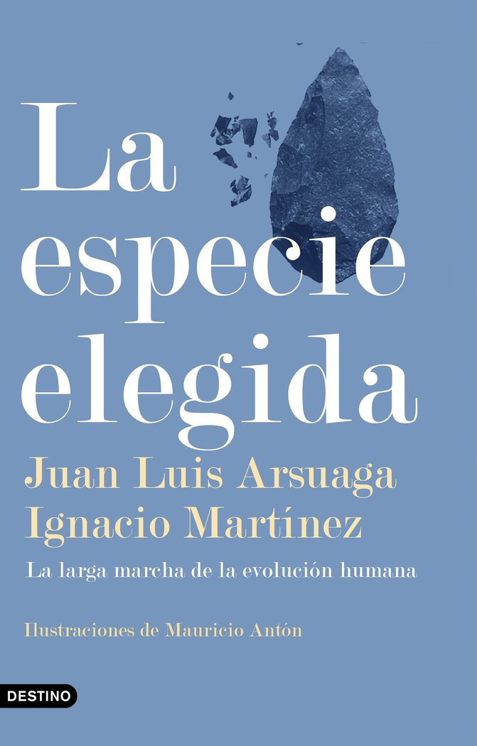 Especie Elegida la-Arsuaga Juan Luis