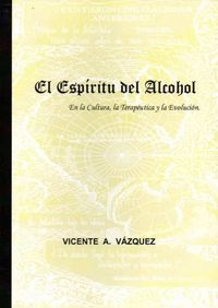 Espiritu Del Alcohol el-Caballe Vazquez Vicente Americo