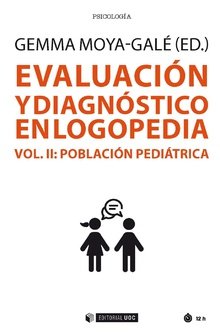 Evaluacion y Diagnostico En Logopedia (vol. Ii)-Moya-galé Gemma