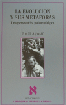 Evolucion y Sus Metaforas-Agustí Jordi