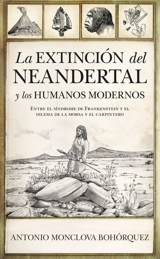 Extincion Del Neandertal y los Humanos Modernos la-Antonio Monclova Bohórquez
