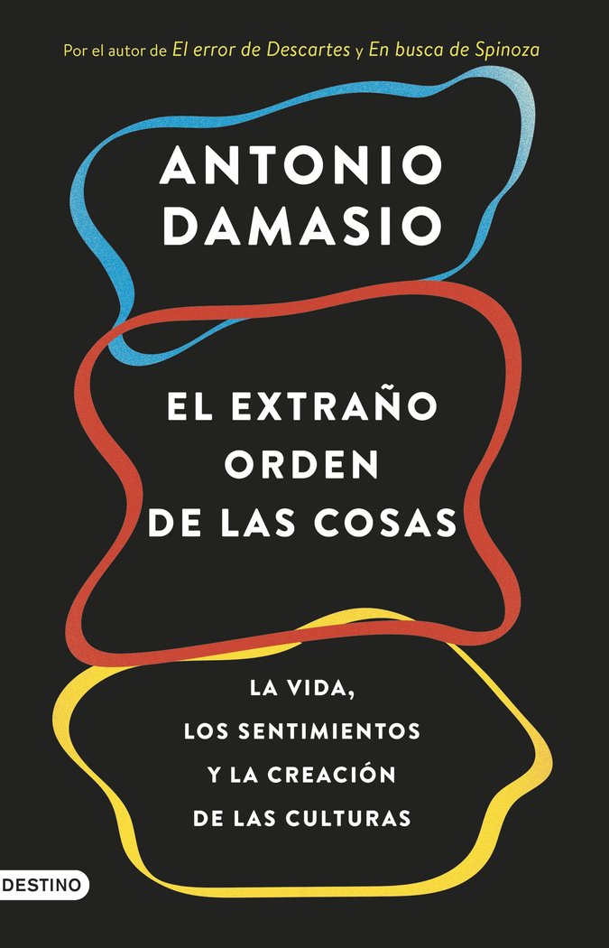 Extraño Orden de las Cosas el-Damasio Antonio