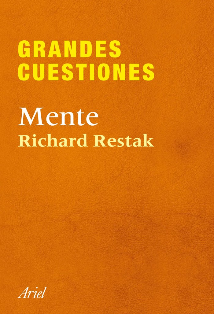 Grandes Cuestiones Mente-Restak Richard