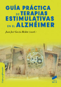 Guia Practica de Terapias Estimulativas En el Alzheimer-García Meilán Juan José
