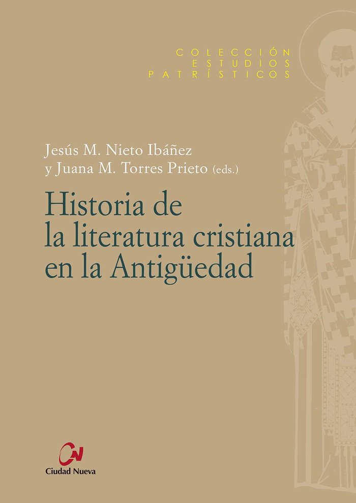 Historia de la Literatura Cristiana En la Antigüedad-Nieto Ibañez Jesus m