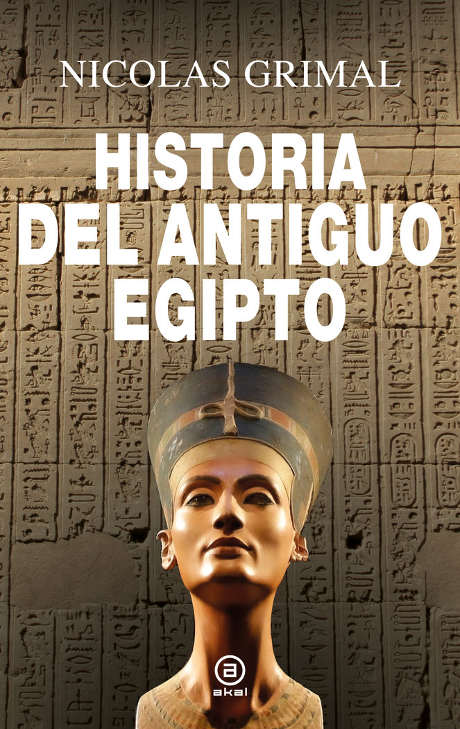Historia Del Antiguo Egipto-Grimal Nicolas
