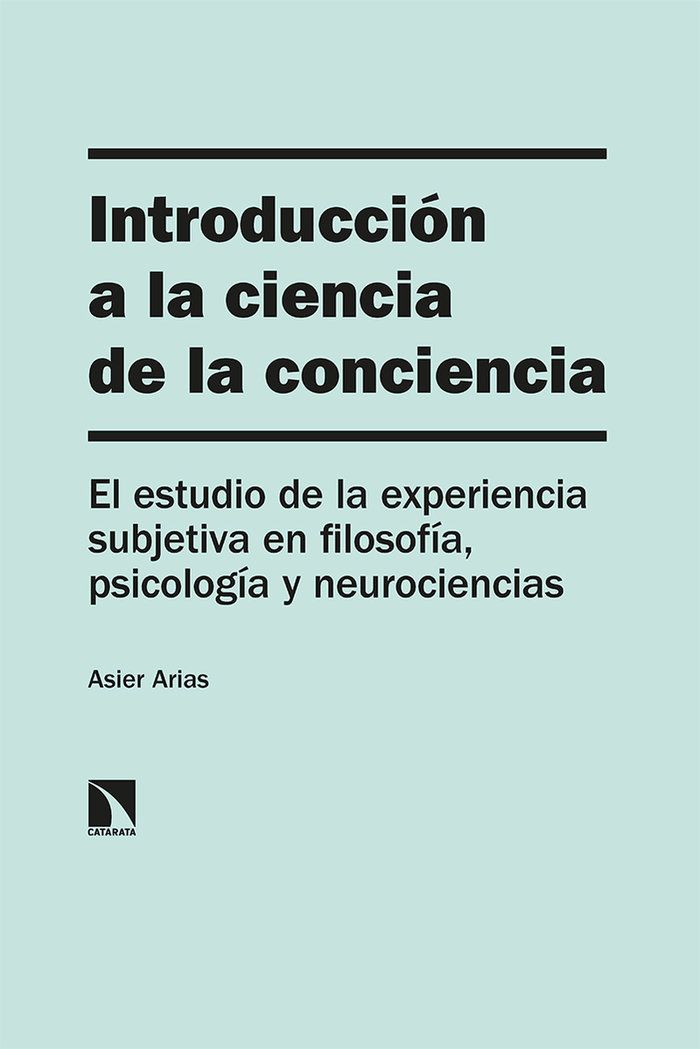Introduccion a la Ciencia de la Conciencia-Arias Asier