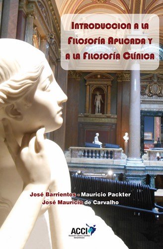 Introduccion a la Filosofia Aplicada y a la Filosofia Clinic-Barrientos Rastrojo José