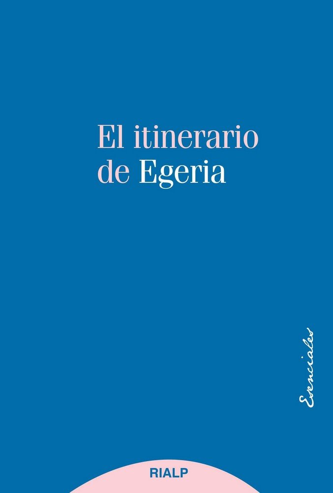 Itinerario de Egeria el-Egeria