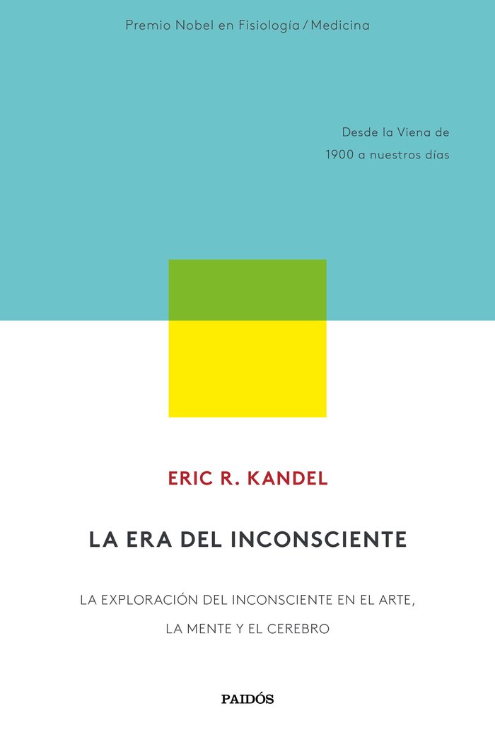 La Era Del Inconsciente-Kandel Eric R.