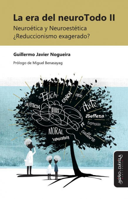La Era Del Neurotodo Ii-Nogueira Guillermo Javier