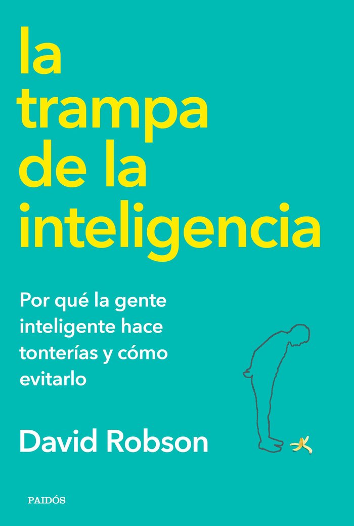 La Trampa de la Inteligencia-Robson David