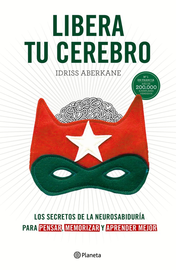 Libera Tu Cerebro-Aberkane Idriss