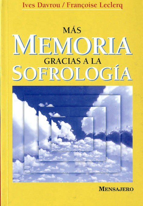 Mas Memoria Gracias Sofrologia-Davrou Yves y Leclercq Françoise
