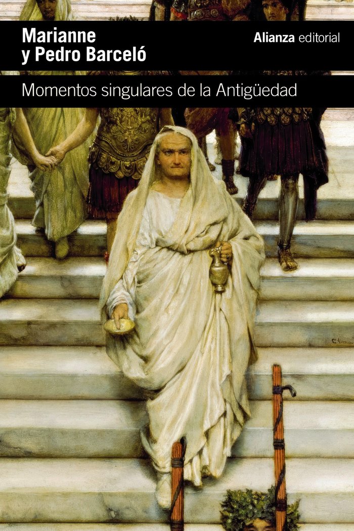 Momentos Singulares de la Antigüedad-Barcelo Pedro