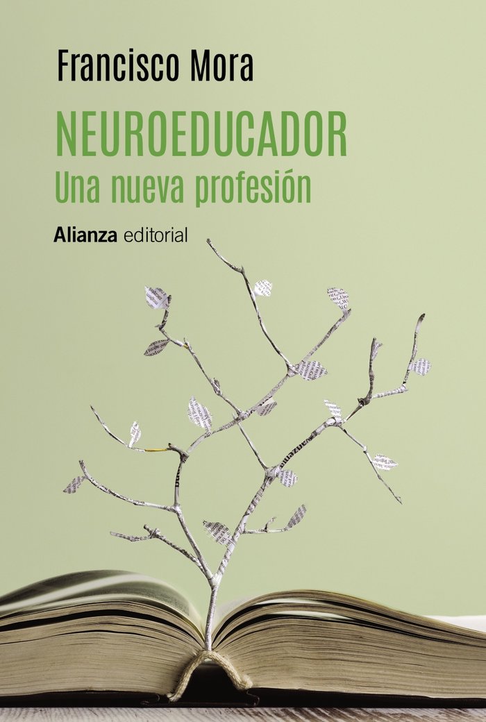 Neuroeducador Una Nueva Profesion-Mora Francisco