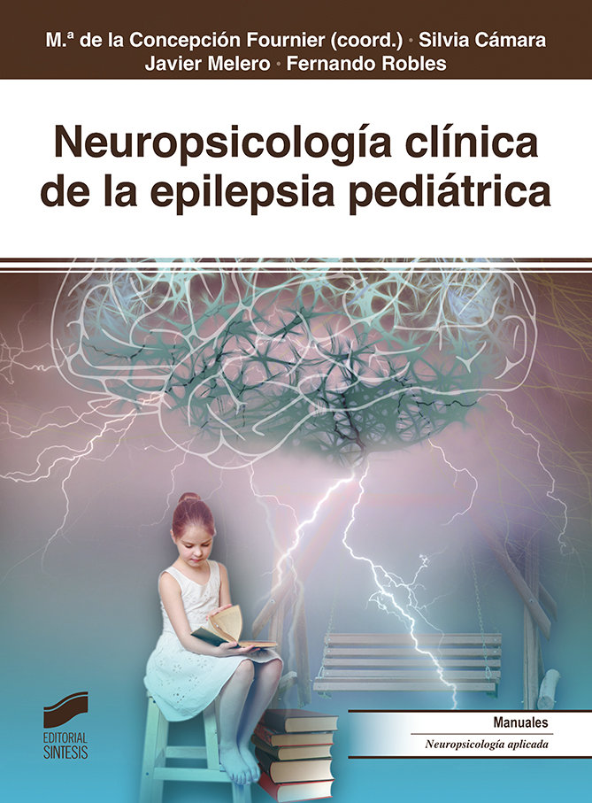 Neuropsicologia Clinica de la Epilepsia Pediatrica-Fournier Maria de la Concepción