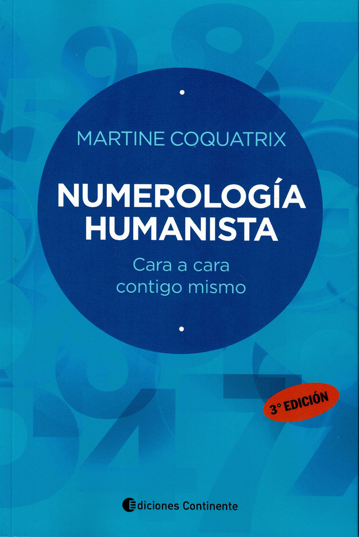 Numerologia Humanista Cara a Cara Contigo Mismo-Coquatrix Martine
